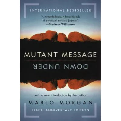 Mutant Message Down Under (10th Anniv Ed)