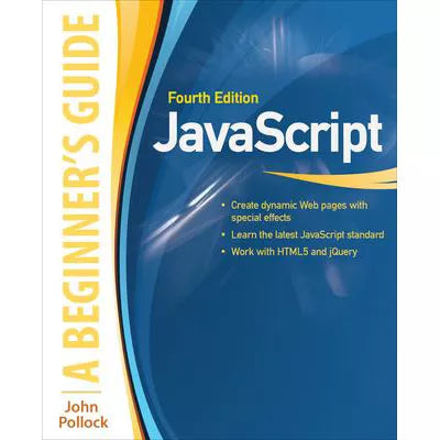JavaScript: A Beginner's Guide, Fourth Edition (INKLING CH)