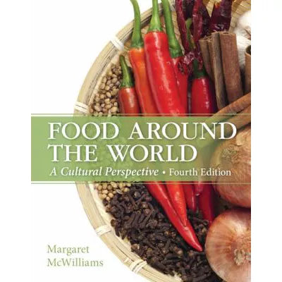 Food Around World: A Cultural Perspective
