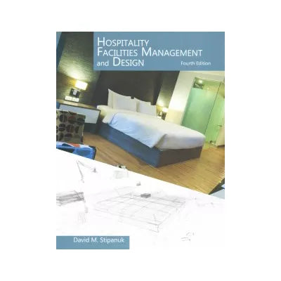 Hospitality Facilities Mgmt &amp; Design with Answer Sheet