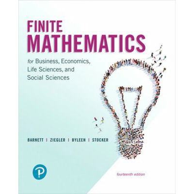 Finite Mathematics for Business, Econ, Life Sciences etc