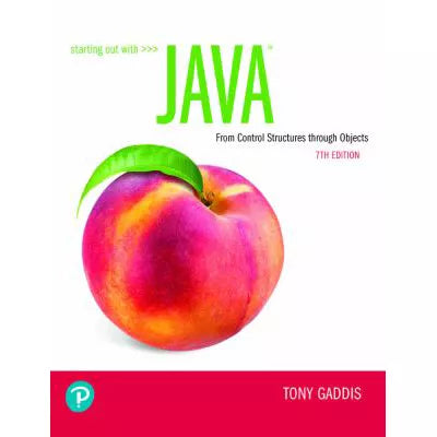 Starting Out with Java: From Control Structures through Objects (Loose Pgs)