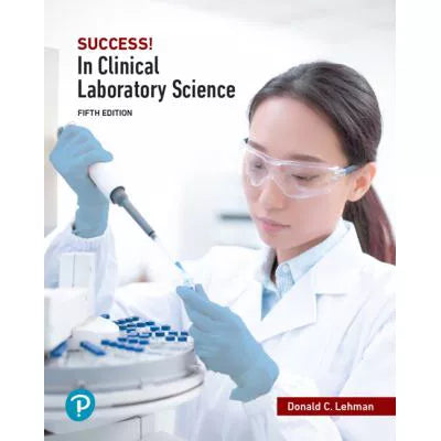 SUCCESS! in Clinical Laboratory Science