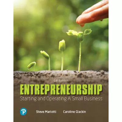 Entrepreneurship: Starting &amp; Operating A Small Business (RRPHE)