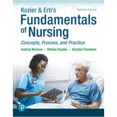Kozier &amp; Erb's Fundamentals of Nursing