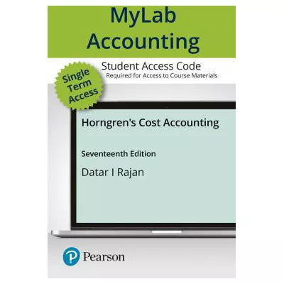 MyLab Accounting with Pearson eText Access Code for Horngren's Cost Accounting