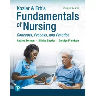 Kozier &amp; Erb's Fundamentals of Nursing