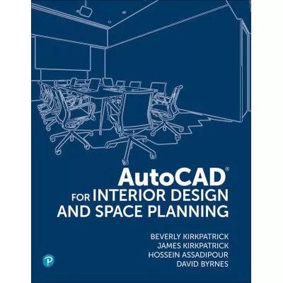 AutoCAD for Interior Design &amp; Space Planning