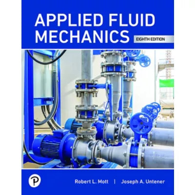 Pearson eText Applied Fluid Mechanics -- Instant Access