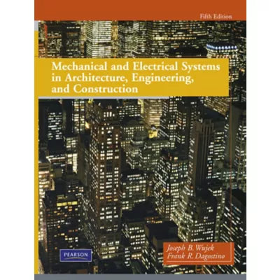 Pearson eText for Mechanical and Electrical Systems in Architecture, Engineering and Construction -- Instant Access