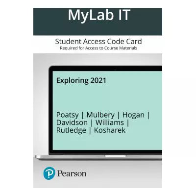 MyLab IT with Pearson eText Access Code for Exploring Microsoft 365