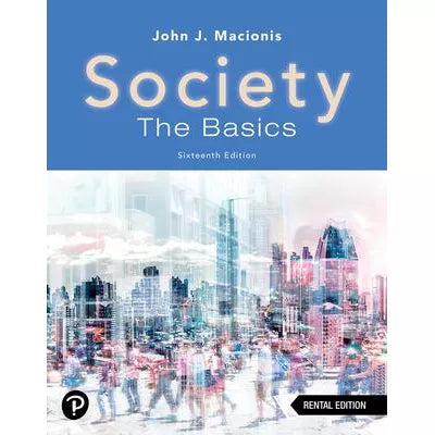 Society: The Basics (RRPHE RENTAL Edition)