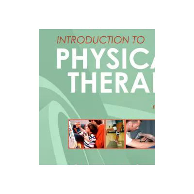 Intro to Physical Therapy