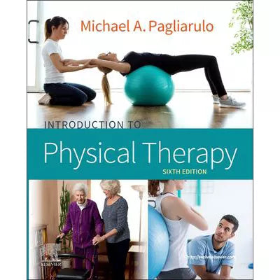 Intro to Physical Therapy