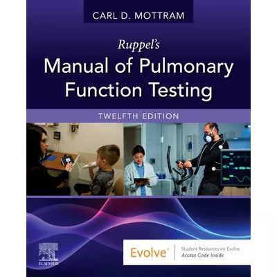 Ruppel's Manual of Pulmonary Function Testing - E-Book