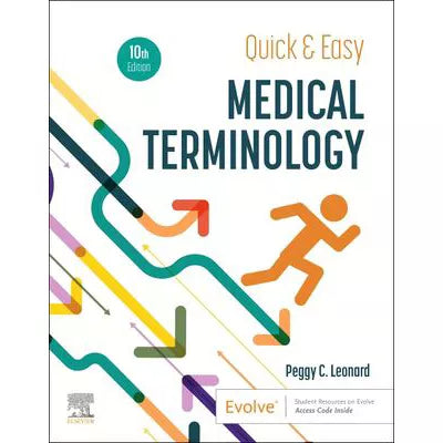 Quick &amp; Easy Medical Terminology - E-Book : Quick &amp; Easy Medical Terminology - E-Book