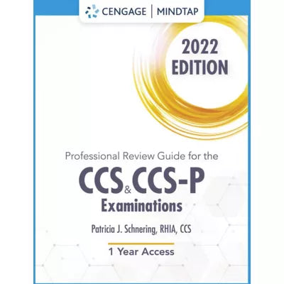 MindTap for Schnering's Professional Review Guide for the CCS and CCS-P Examinations, 2022, 2 terms Instant Access