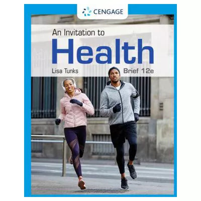 Invitation to Health: Brief Ed
