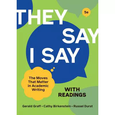 They Say / I Say with Readings (w/Access Code Card)