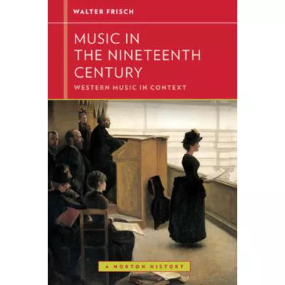 Music in the Nineteenth Century