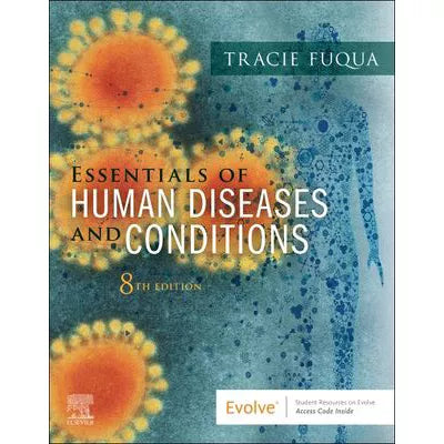 Essentials of Human Diseases and Conditions - E-Book : Essentials of Human Diseases and Conditions - E-Book