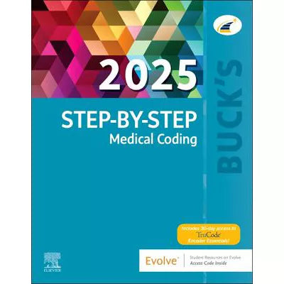 Buck's Step-by-Step Medical Coding, 2025 Edition