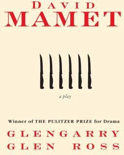 Glengarry Glen Ross