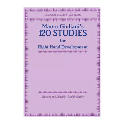120 Studies for Right Hand Development