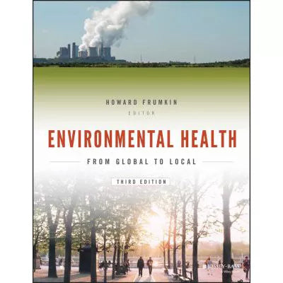 Environmental Health : From Global to Local