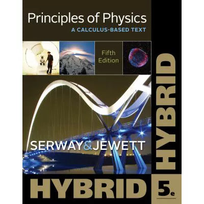 Prin of Physics: Hybrid (w/Enh WebAssign Access Card)