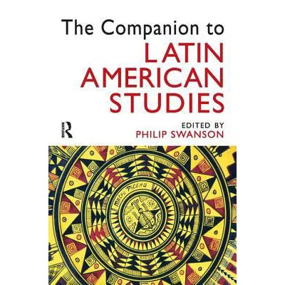 The Companion to Latin American Studies