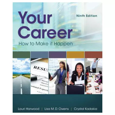 Your Career: How To Make It Happen