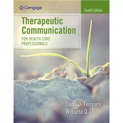 Therapeutic Communications for Health Care Professionals