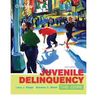 Juvenile Delinquency: Core