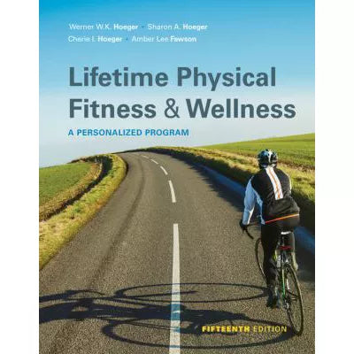 Lifetime Physical Fitness &amp; Wellness