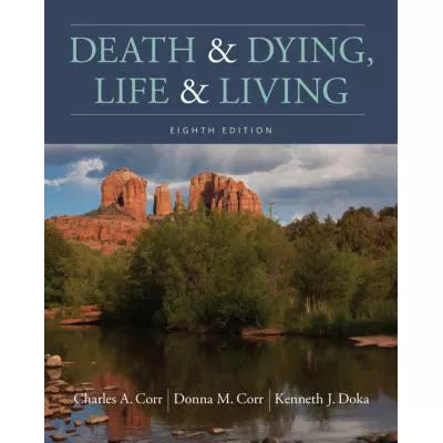 Death and Dying, Life and Living