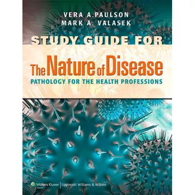 Study Guide For The Nature of Disease