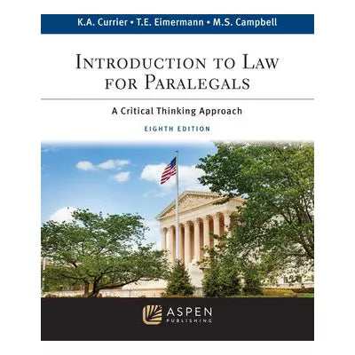 Introduction to Law for Paralegals : A Critical Thinking Approach