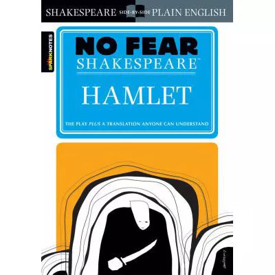 No Fear Shakespeare: Hamlet