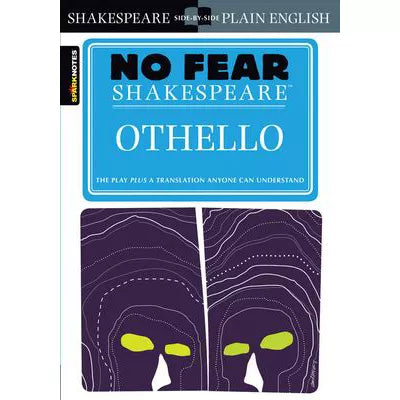 No Fear Shakespeare: Othello