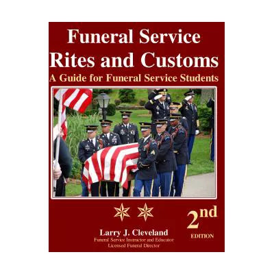 Funeral Service Rites &amp; Customs
